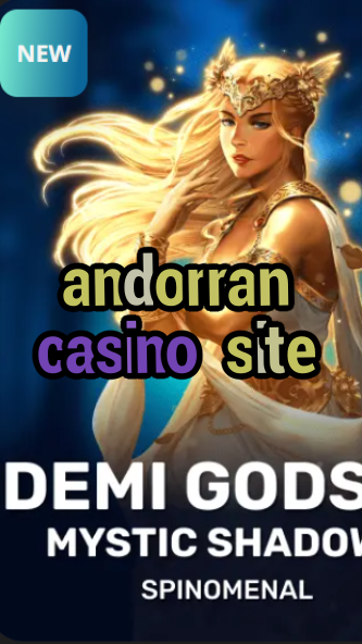 andorran casino site-trdjkmsxjksdss.com